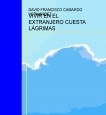 VIVIR EN EL EXTRANJERO CUESTA LÁGRIMAS