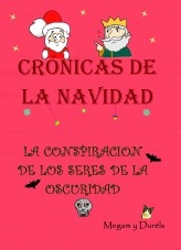 Crónicas de la Navidad: La conspiración de los Seres de la Oscuridad