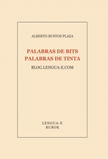 Palabras de bits, palabras de tinta