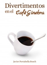 Divertimentos en el Café Ginebra