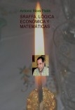 SRAFFA, LÓGICA ECONÓMICA Y MATEMÁTICAS