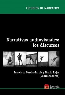 Narrativas audiovisuales: los discursos