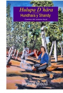 Hulupa D´hära III. Hundhara y Shandy