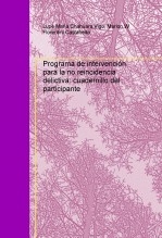 Programa de intervención para la no reincidencia delictiva: cuadernillo del participante