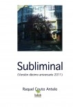 SUBLIMINAL (Versión de SUB de 2011-Décimo Aniversario)