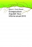 Ecoagricultura Argudell, SLU Informe anual 2010