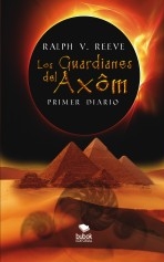 Libro Los Guardianes del Axôm, autor Raúl Vera