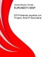 EUROMATH S65P. 878 Problemas resueltos con TInspire. Nivel 6º Secundaria.