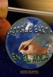 Google Earth en el aula. Guía didáctica