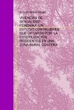 VIVENCIAS DE SEXUALIDAD FEMENINA: UN ESTUDIO CON MUJERES QUE OPTARON POR  LA ESTERILIZACIÓN, RESIDENTES EN UNA ZONA RURAL COSTERA