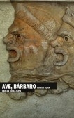 Ave, Bárbaro. Roma x Roma (edición papel)