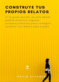 Construye tus Propios Relatos