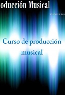 Curso de Produccion musical