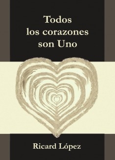 TODOS LOS CORAZONES SON UNO