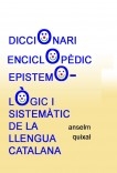 Diccionari enciclopèdic, epistemològic i sistemàtic de la llengua catalana