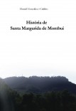 Història de Santa Margarida de Montbui