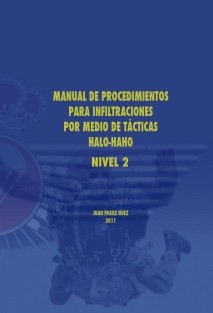 MANUAL DE PROCEDIMIENTOS PARA INFILTRACIONES POR MEDIO DE TACTICAS HALO-HAHO NIVEL 2