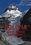 BOLIVIA. Guía de trekking y ascensiones