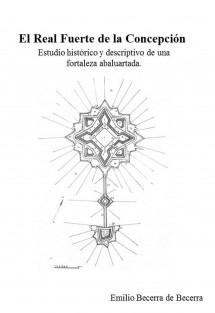 El Real Fuerte de la Concepción