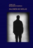 SALOMÓN NO MOLAS