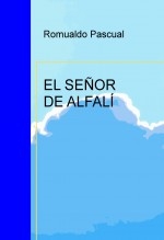 EL SEÑOR DE ALFALÍ