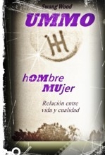 UMMO. Hombre-Mujer. Relación entre vida y cualidad.