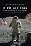 El gran fraude lunar