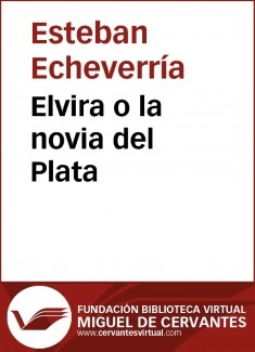 Elvira o la novia del Plata