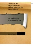 Técnicas de negociación en Vende más allá de tus objetivos.