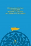 Nomes de conceyos, parroquies, pueblos y llugares del Principáu d’Asturies