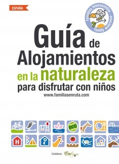 Guia de alojamientos en la naturaleza para disfrutar con niños