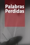 PALABRAS PERDIDAS