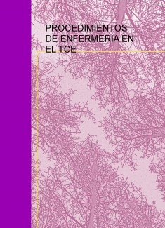 PROCEDIMIENTOS DE ENFERMERÍA EN EL TRAUMATISMO CRANEOENCEFÁLICO