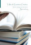 Taller de Escritura Creativa Vol. 54 – Grupo 29/02/2012. "YoQuieroEscribir.com"