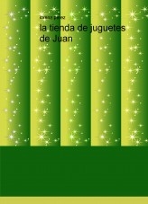 la tienda de juguetes de Juan