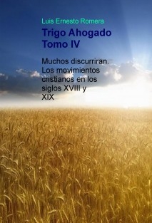 Trigo Ahogado Tomo IV