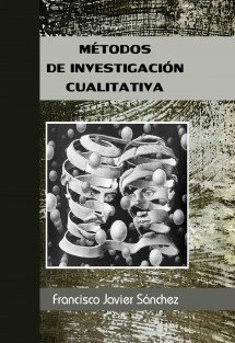 MÉTODOS DE INVESTIGACIÓN CUALITATIVA