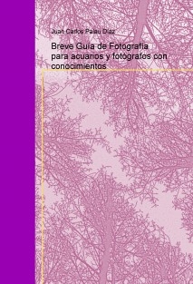 Breve Guía de Fotografía para acuarios y fotógrafos con conocimientos