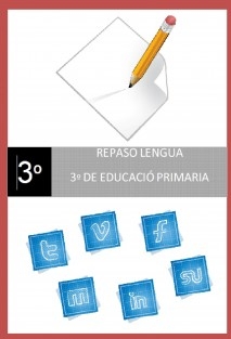 Repaso Lengua de 3º de Educación Primaria.