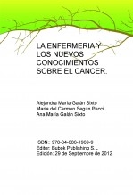 LA ENFERMERIA Y LOS NUEVOS CONOCIMIENTOS SOBRE EL CANCER.