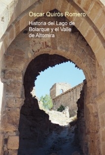 Historia del Lago de Bolarque y el Valle de Altomira