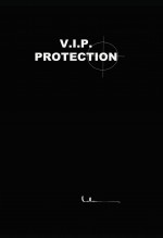 V.I.P. Protection