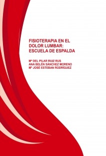 FISIOTERAPIA EN EL DOLOR LUMBAR: ESCUELA DE ESPALDA