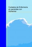 Cuidados de Enfermería en pacientes con Alzheimer