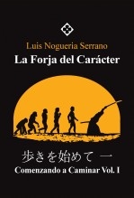 La Forja del Carácter