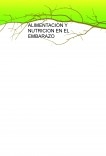 ALIMENTACION Y NUTRICION EN EL EMBARAZO