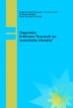 Diagnostico Enfermero:"Buscando las necesidades alteradas"