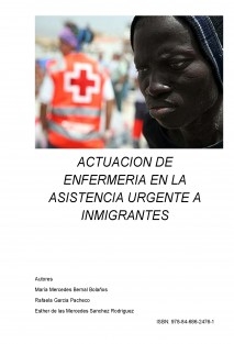 ACTUACION DE ENFERMERIA EN LA ASISTENCIA URGENTE A INMIGRANTES