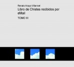 Libro de Chistes recibidos por eMail TOMO III