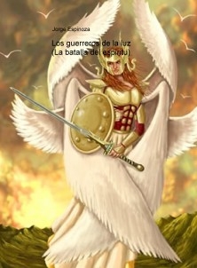 Los guerreros de la luz (La batalla del espiritu)